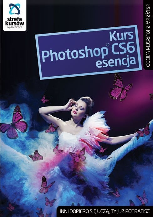 Kurs Photoshop CS6 - Esencja PC PL